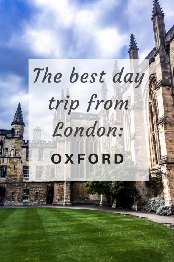 The Perfect Day Trip From London: Oxford | The Restless Worker