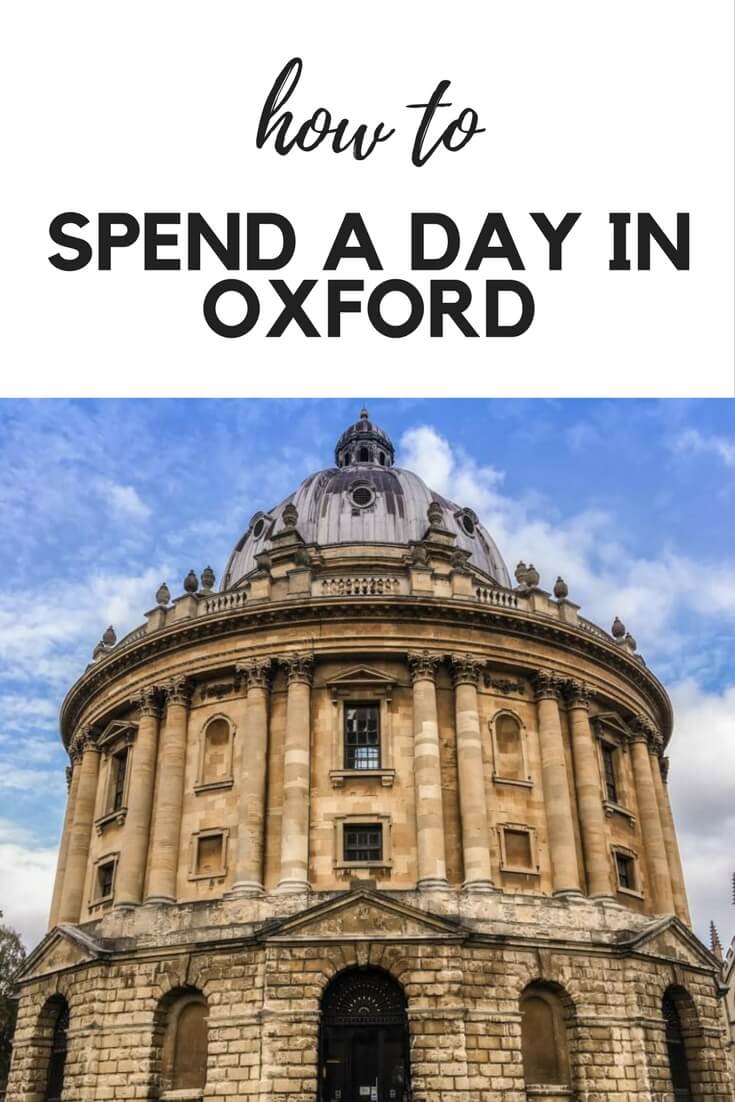 The Perfect Day Trip From London: Oxford | The Restless Worker