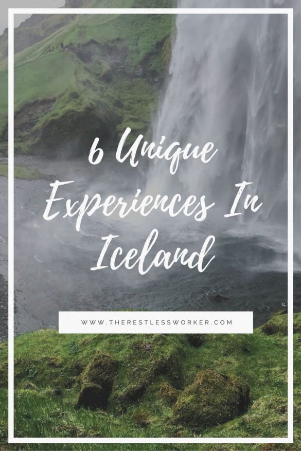 6 Unique Things To Do In Iceland | The Restless Worker